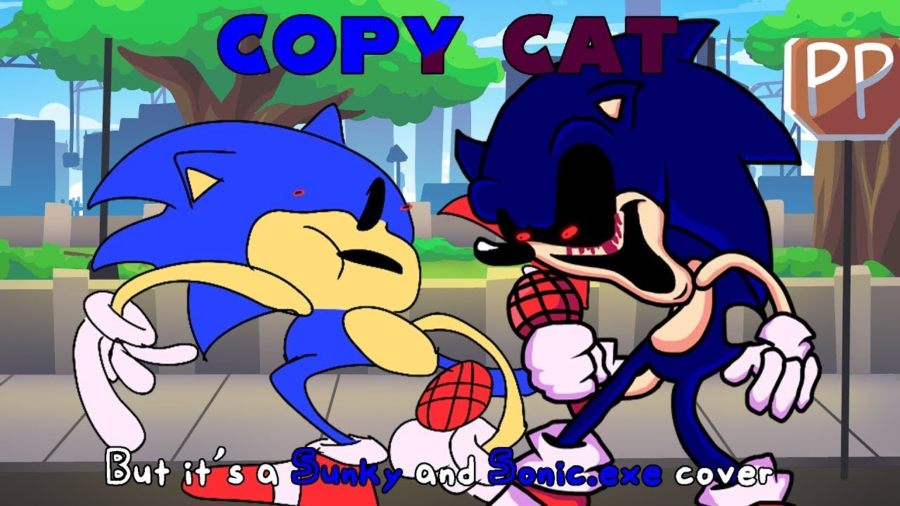 FNF: Sunky And Sonic.exe Sings Copy Cat FNF mod game play online