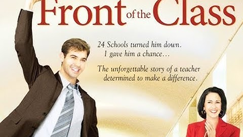 FRONT OF THE CLASS / O Primeiro da Classe (2008) Dir.: Peter Werner [FULL MOVIE]
