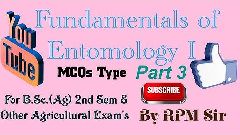 Fundamentals of Entomology I || Objective type|| For B.Sc.(Ag) 2nd Sem and Other Agricultural Exam