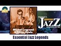 Michel Legrand &amp; Miles Davis - Essential Jazz Legends (Full Album / Album complet)