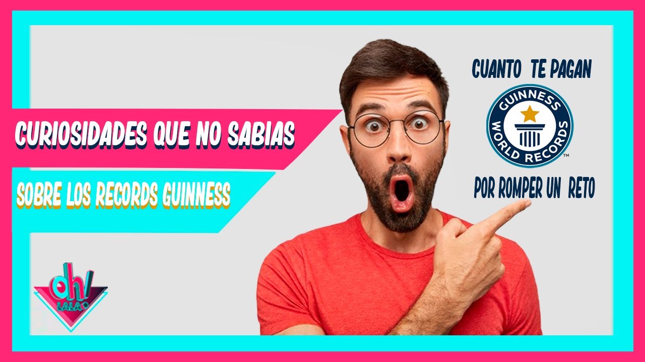 😱Te muestro cuanto paga Guinness por batir un récord! 🙀🥵 - YouTube