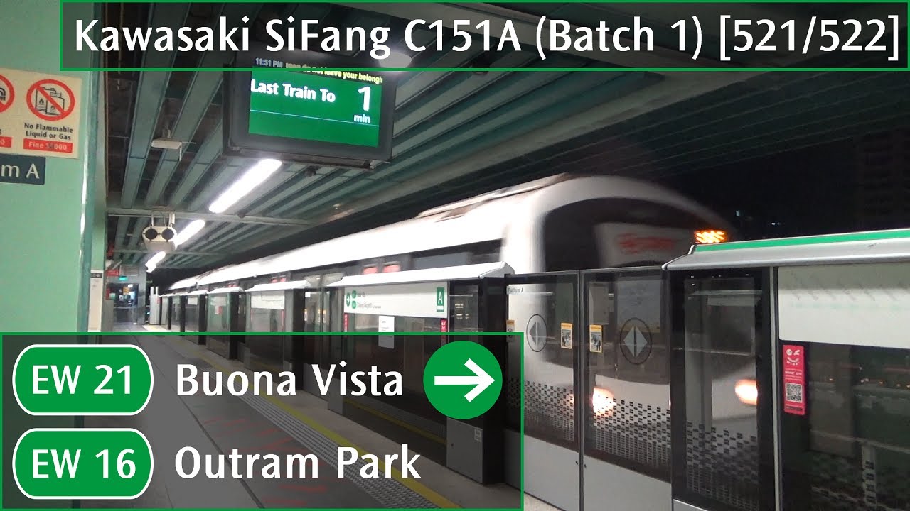 [One-step Braking] SMRT C151A (Batch 1) [521/522]: Buona Vista → Outram ...