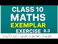 TRIGONOMETRY CLASS 10 MATHS CBSE EXEMPLAR EXERCISE 8.3 Q.NO.5