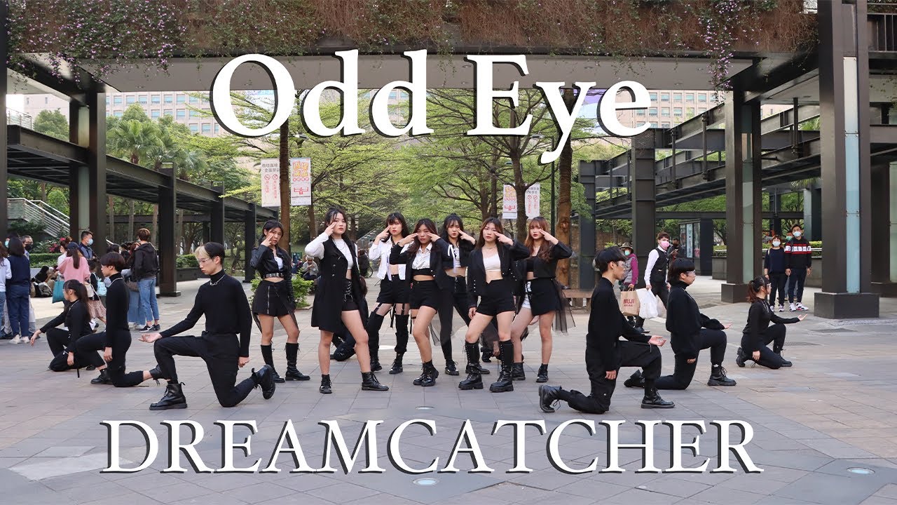 [KPOP IN PUBLIC CHALLENGE] DREAMCATCHER (드림캐쳐) _ODD EYE Dance Cover from TAIWAN