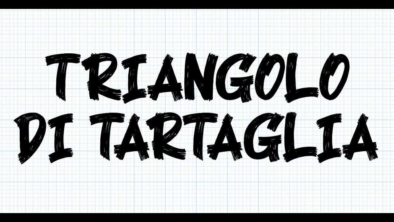 Il triangolo di Tartaglia