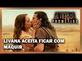 Livana aceita fazer um pacto de amor com Maquir | A TERRA PROMETIDA