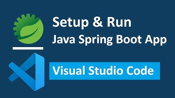 How to Setup and Run Java Spring Boot in VS Code [2025]