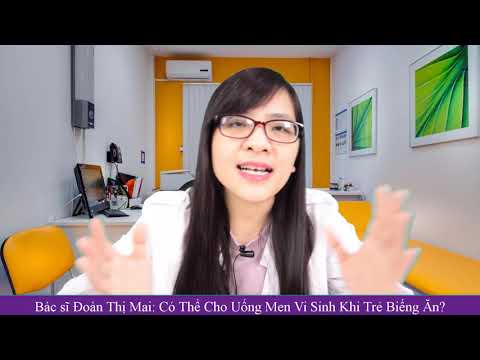 Có Nên Cho Uống Men Vi Sinh Khi Trẻ Biếng Ăn?