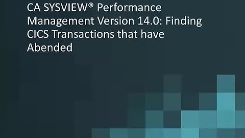 CA SYSVIEW Performance Management 14.0: Abended CICS Transactions