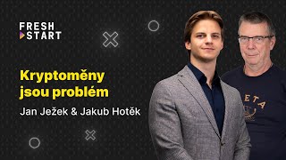 Kryptoměny jsou z daňového hlediska problém | Jan Ježek X Jakub Hotěk | FreshStart.cz