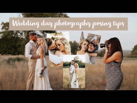 Tips for posing a couple on a wedding day- 20+ poses in 10 minutes!