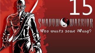 Shadow Warrior Walkthrough Part 15 Let's Play No Commentary 1080p HD Gameplay