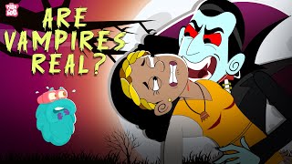 Vampire - The Mythical Creature | Are Vampires Real | Story of Dracula the Vampire | Dr Binocs Show