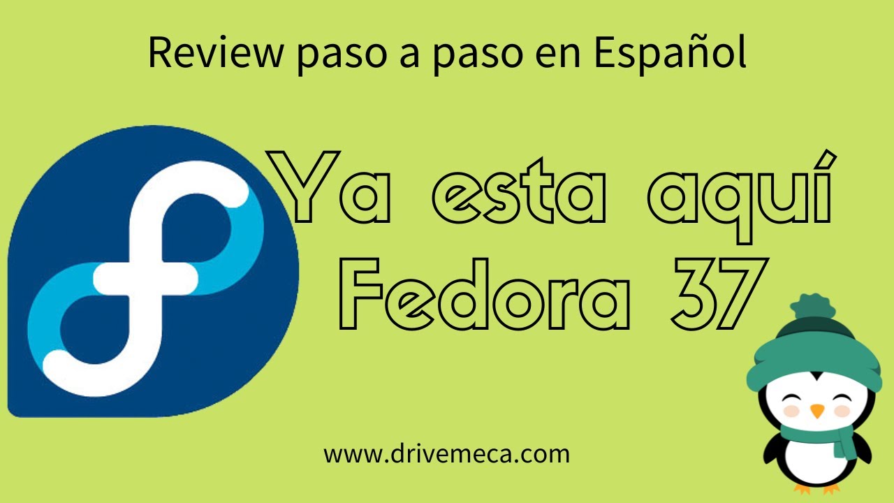 Fedora 37 Workstation Review - Nuevo Gnome 43 y algunos detalles mas ...