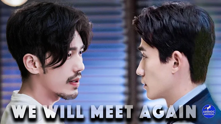 𝗦𝗵𝗲𝗻 𝗪𝗲𝗶 ♡ 𝗭𝗵𝗮𝗼 𝗬𝘂𝗻𝗹𝗮𝗻 | We will meet again │BL│ 👬 🌈 - DayDayNews