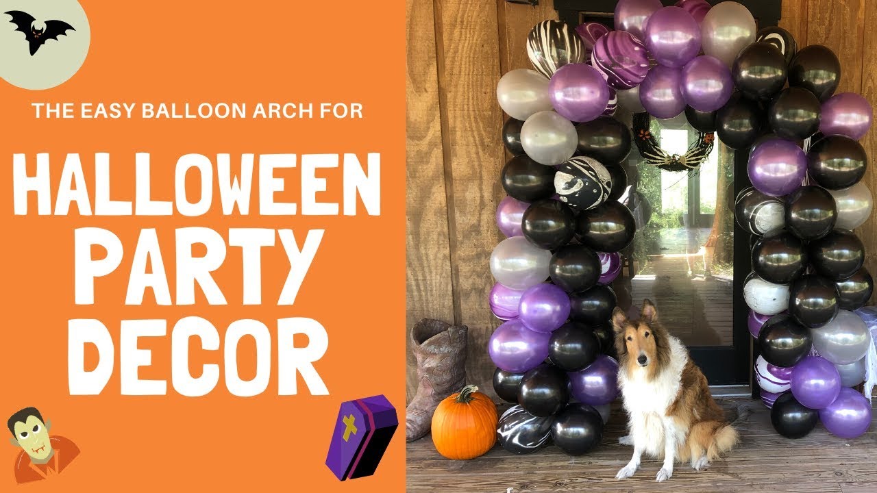 2019 Halloween Party Decoration Ideas! Easy Balloon Arch for 2019 Halloween Theme!