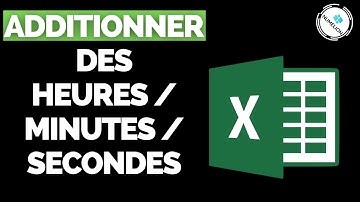 Additionner les Heures (Minutes et Secondes) avec Excel 🟢 [TUTORIEL] 🟢