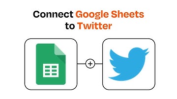 How to connect Google Sheets to Twitter - Easy Integration