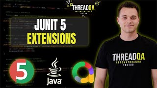 Junit 5 Extensions | Java QA Automation