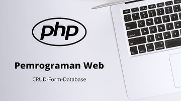 Pemrograman Web - CRUD Database