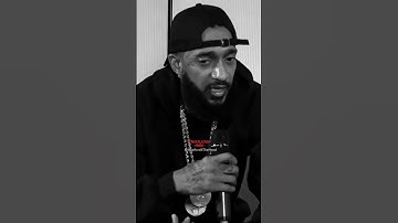 Nipsey Hussle On Manifestation  @Hustlersnthehood