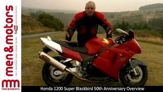 Honda 1200 Super Blackbird 50th Anniversary Overview