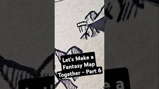 Let's Make A Fantasy Map Together [Season 4] Part 6