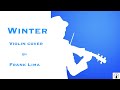 Winter - A.Vivaldi (Remix) Frank Lima Violin Cover
