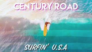 Century Road- Surfin’ USA (Beach Boys cover) [Official Lyric Video]