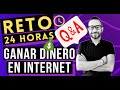 Q&amp;A Preguntas y Respuestas sobre el Reto 24 Horas Sistema para Ganar Dinero en Internet 2020