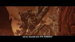SAROS ✇ FULL SOUNDTRACK ⊶ № 70/73 ⊷ [ambiant version]