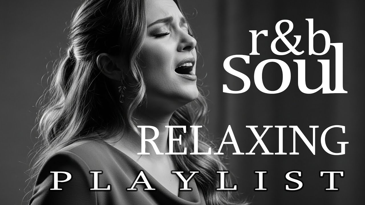 【R&B Soul】Soft Soul Embrace – Smooth Chill Mix for Lovers and Dreamers