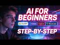 Step By Step AI Tutorial For Beginners Start Using AI Today Step By Step AI Tutorial For Beginners Start Using AI Today