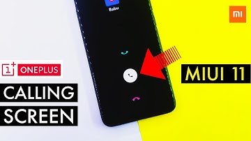 Miui 11 - Install OnePlus Calling Screen On Any Xiaomi Device