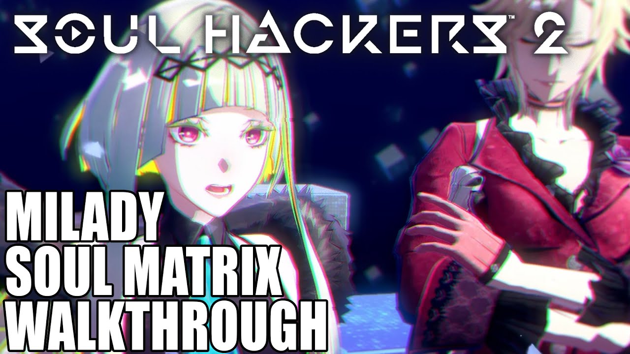 Soul Hackers 2 'Summoners Guide Vol. 5' video - Soul Matrix - Gematsu