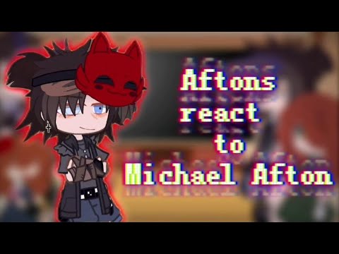 Afton Family react to Michael meme // my au // Fnaf // Past Afton ...