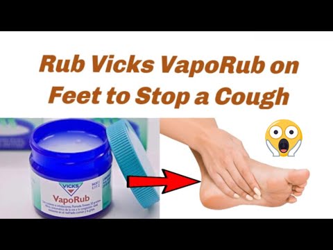 Stop Coughing and Chest Congestion by Rubbing Vicks Vaporub on your Feet with Socks