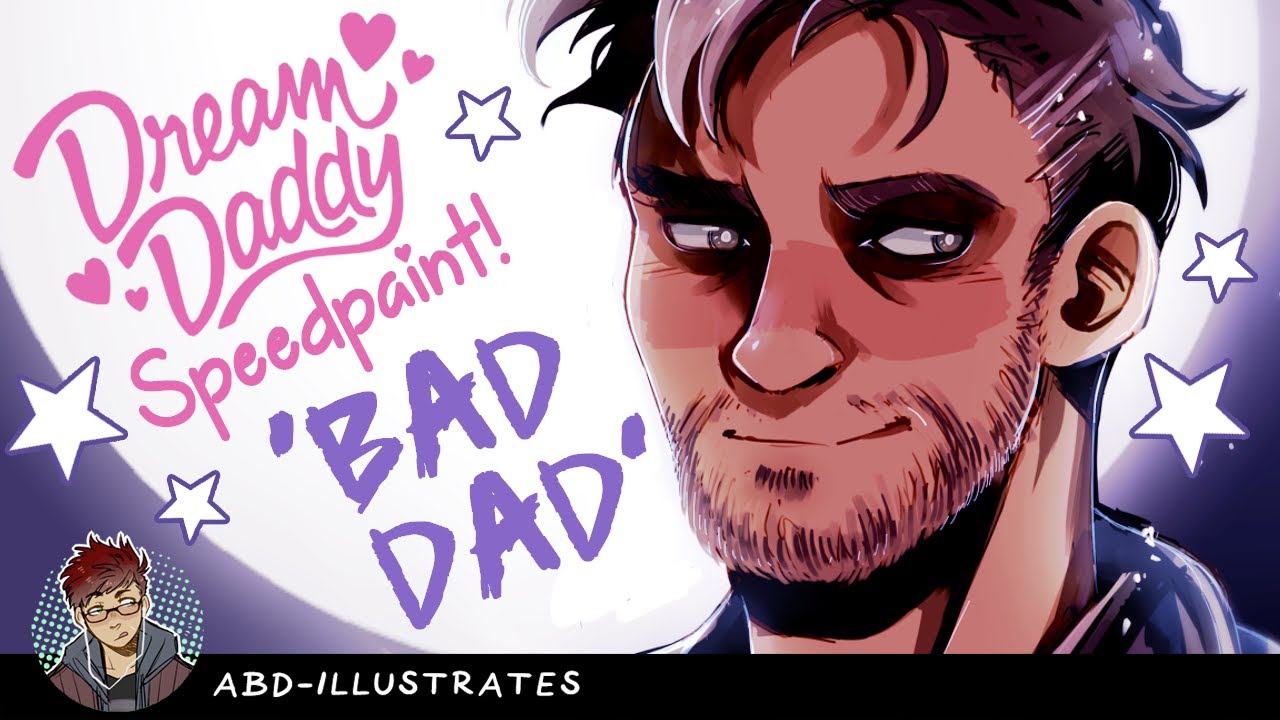 Bad Dad | Dream Daddy SPEEDPAINT