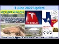 Tesla Gigafactory Texas 1 June 2022 Cyber Truck & Model Y Factory Construction Update (07:15AM)