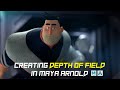 How to Create Depth of Field | DOF in Maya Arnold | Tutorial