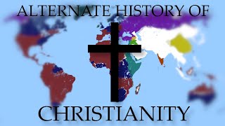 Alternate History Of Christianity: Every Year