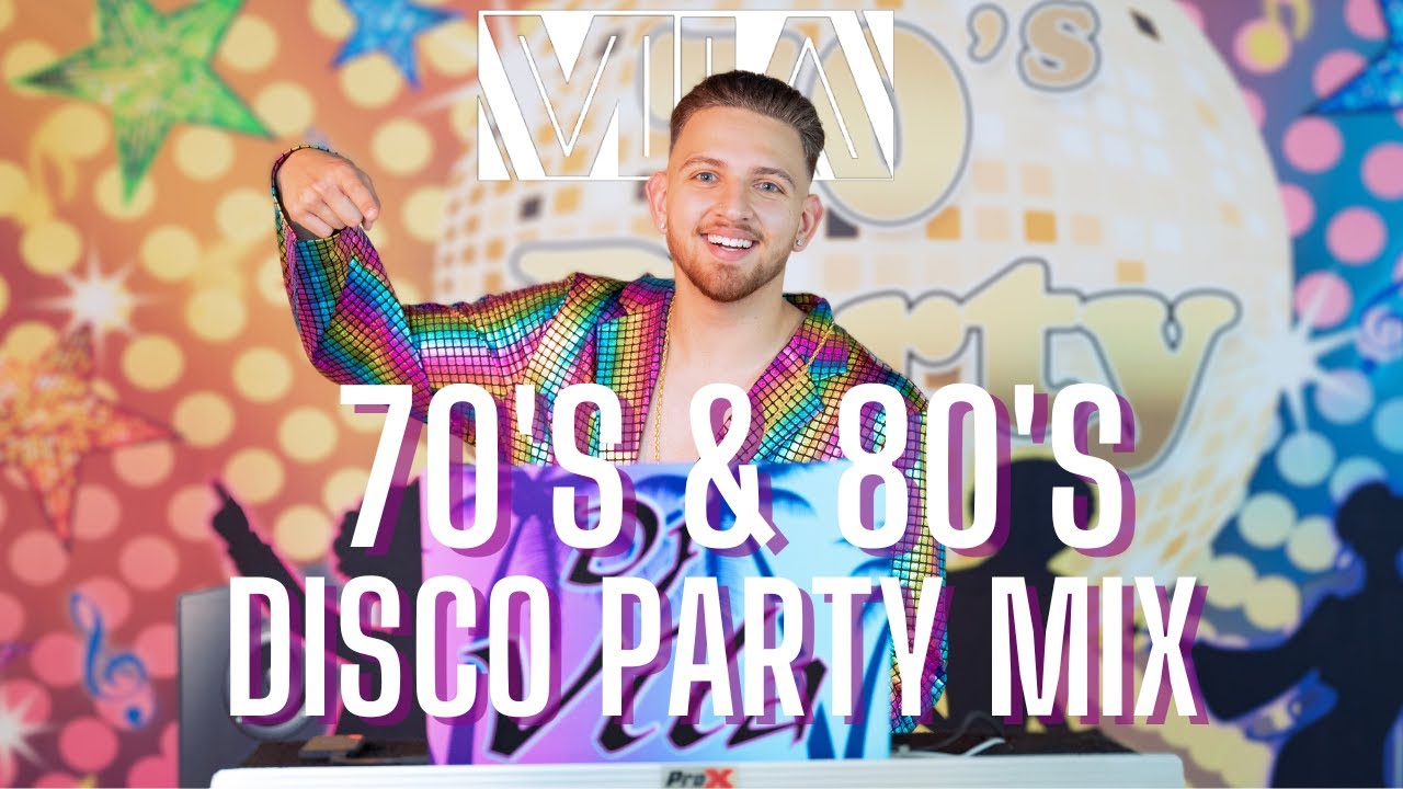 Disco Mix  70s  80s Party  Mezcla de Disco de Los 70s y 80s  Retro Party Mix