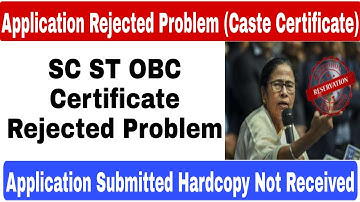 caste certificate status check in west bengal 2022 in mobile || application rejected problem solved