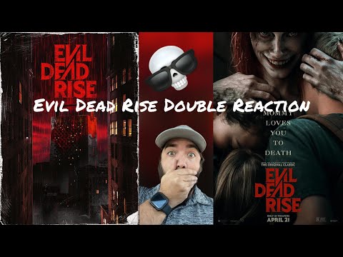 Double the Trailer, Double the Reaction (Evil Dead Rise Trailer Reaction)
