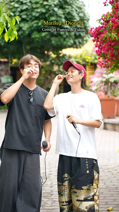 What if “Marilag” was in JAPANESE…?🇯🇵 #marilag #dionela #yukan #fumiya #japanesecover #opm #fypシ