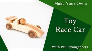 Make Your Own Wooden Toy Race Car Woodworking Tutorial