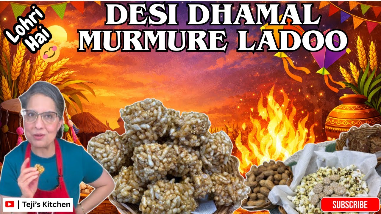 Desi Dhamal Murmure Ladoo | Lohri Di Mithaas Special Crunchy & Healthy Sweet 