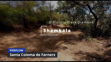 Shambala | One of the hardest trails in Santa Coloma de Farners