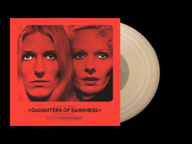 DAUGHTERS OF DARKNESS (1971) [FULL VINYL] class=