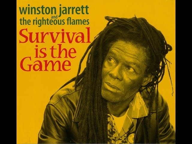 Winston Jarrett And The Righteous Flames – Survival Is The Game